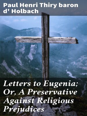 cover image of Letters to Eugenia; Or, a Preservative Against Religious Prejudices
